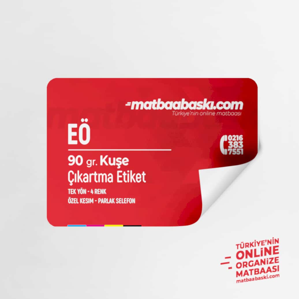 EÖ Özel Kesim Çıkartma Etiket