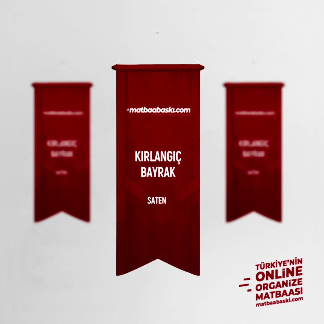 Kırlangıç Bayrak Saten